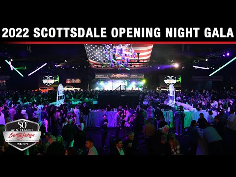 BARRETT-JACKSON: 2022 Scottsdale Opening Night Gala